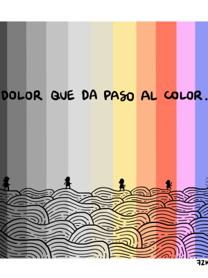 Lámina "Dolor que da paso al color"