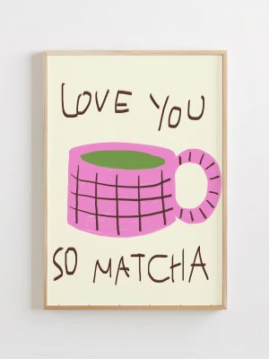 Lámina "Love you so Matcha"